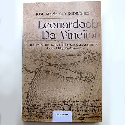  Leonardo da Vinci Dibujo y escritura en espejo en los Manuscritos (2018)